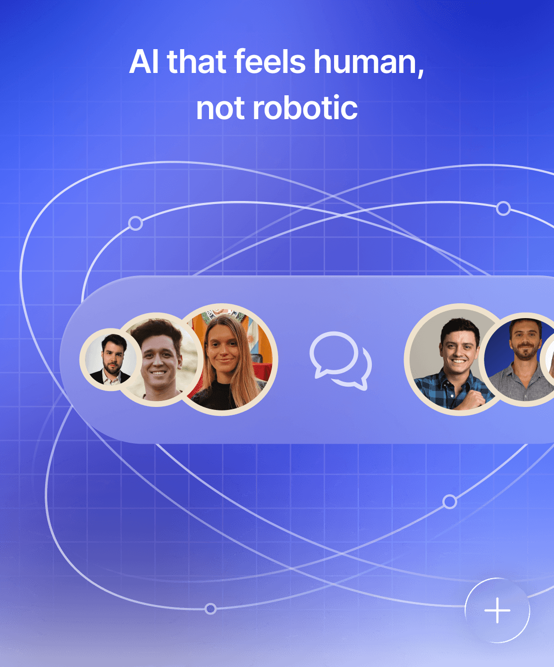 AI that feels human, not robotic